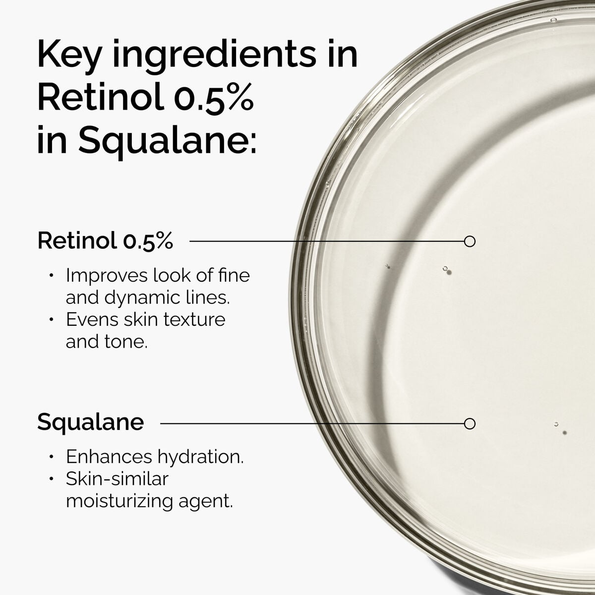 retinol-0-5-in-squalane-e1 FY25-D41247-ORD-Web-PDP-Rtnl-05pct-Sql-1x1-EN-2a.jpg